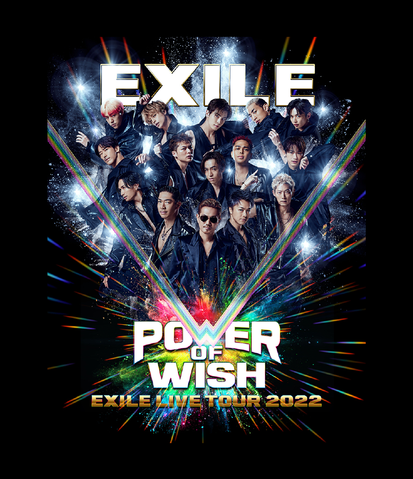 EXILE LIVE TOUR 2022「POWER OF WISH」